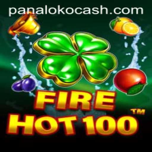 Unveiling FireHot100: A Thrilling Adventure with Panaloko Cash