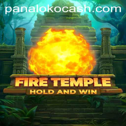 Exploring the Mysteries of FireTemple: A Deep Dive into Panaloko Cash and Gameplay