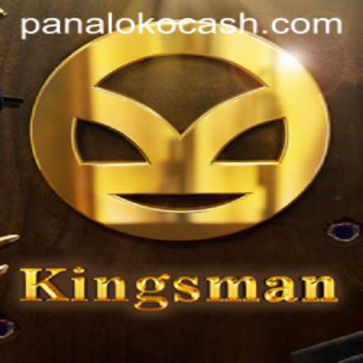 Exploring the Enigmatic World of Kingsman and the Intriguing Panaloko Cash
